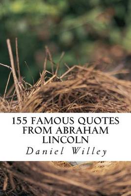 Book cover for 155 Famous Quotes from Abraham Lincoln