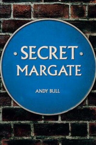 Cover of Secret Margate