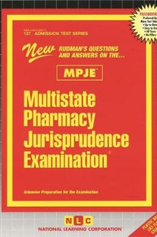 Cover of Multistate Pharmacy Jurisprudence Examination (MPJE)