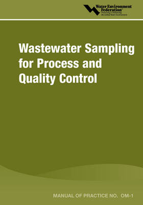 Book cover for Wastewater Sampling for Process & Quality Control - MOP OM-1