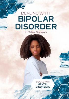 Book cover for Dealing with Bipolar Disorder