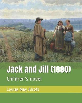 Book cover for Jack and Jill (1880)