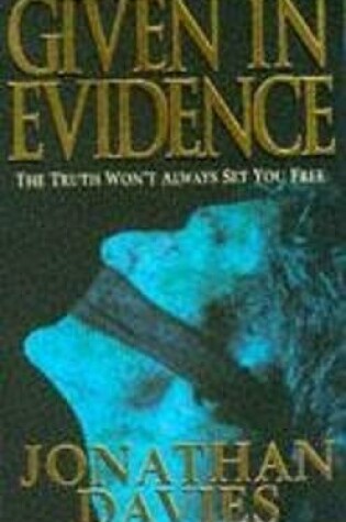 Cover of Given in Evidence