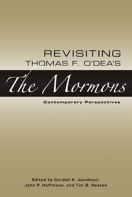 Book cover for Revisiting Thomas F. O Deas The Mormons