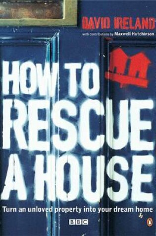Cover of How to Rescue a House