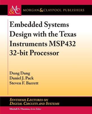 Book cover for Embedded Systems Design with the Texas Instruments MSP432 32-bit Processor