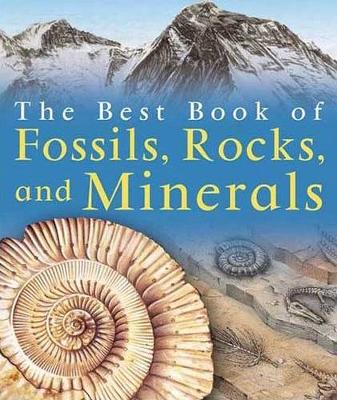 Cover of The Best Book of Fossils, Rocks and Minerals