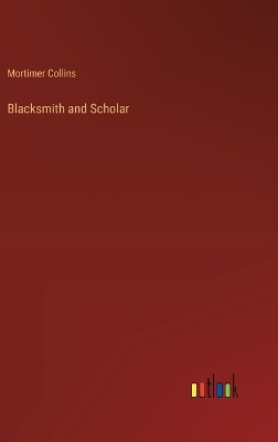 Book cover for Blacksmith and Scholar