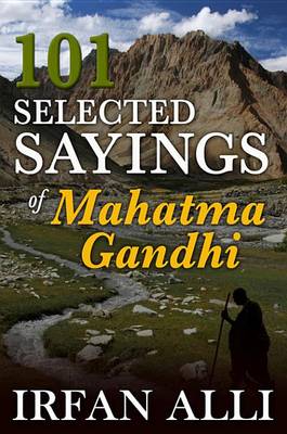 Book cover for 101 Selected Sayings of Mahatma Gandhi