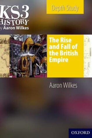 Cover of The Rise & Fall of the British Empire Student's Book