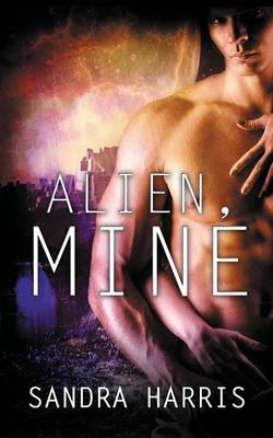 Book cover for Alien, Mine