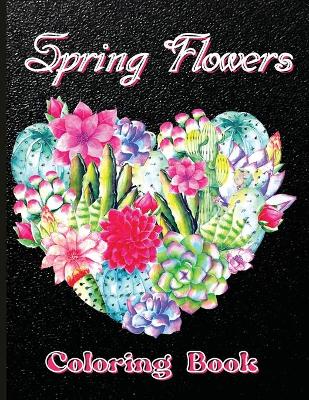 Book cover for Spring Flowers Coloring Book