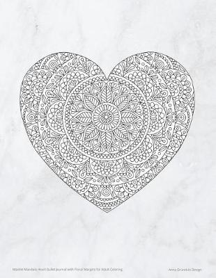 Book cover for Marble Mandala Heart Bullet Journal with Floral Margins for Adult Coloring