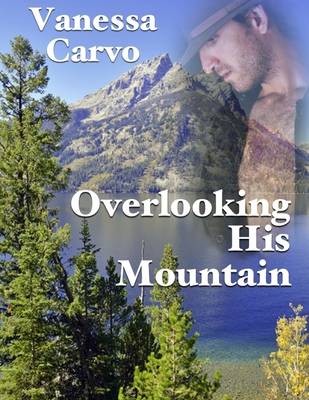 Book cover for Overlooking His Mountain