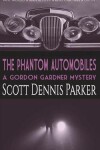 Book cover for The Phantom Automobiles