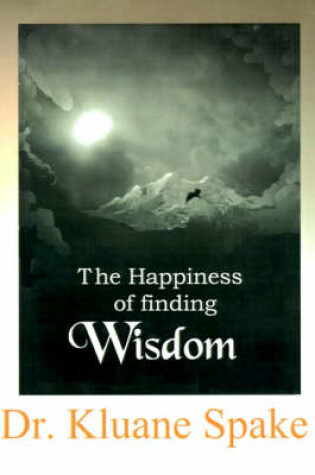 Cover of The Happiness of Finding Wisdom