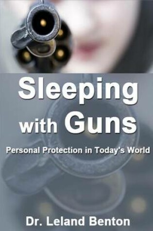 Cover of Sleeping with Guns