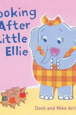 Cover of Looking After Little Ellie