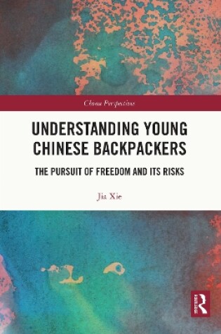 Cover of Understanding Young Chinese Backpackers