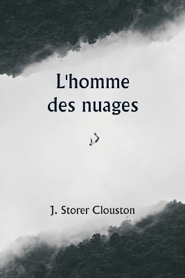 Book cover for L'homme des nuages