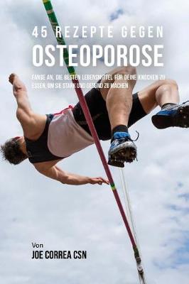 Book cover for 45 Rezepte gegen Osteoporose