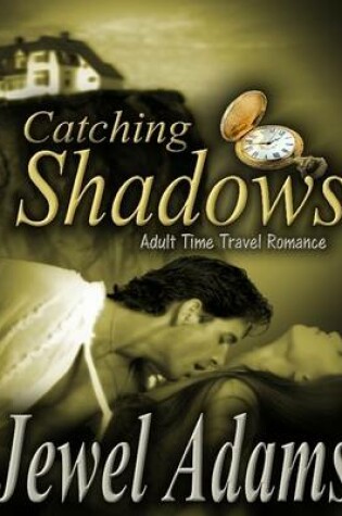 Cover of Catching Shadows