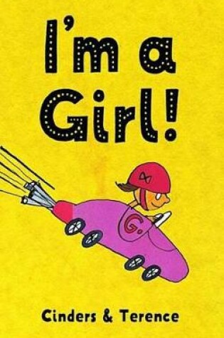 Cover of I'm a Girl!
