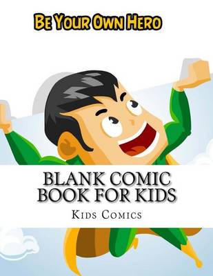 Book cover for Blank Comic Book For Kids