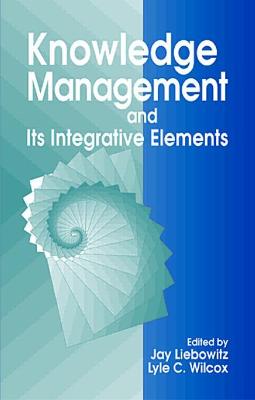 Book cover for Knowledge Management and its Integrative Elements