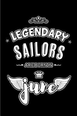 Book cover for Legendary Sailors are born in June