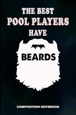 Book cover for The Best Pool Players Have Beards