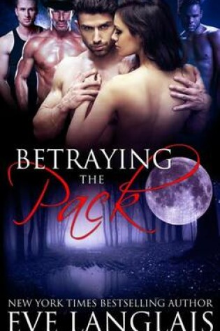 Cover of Betraying the Pack
