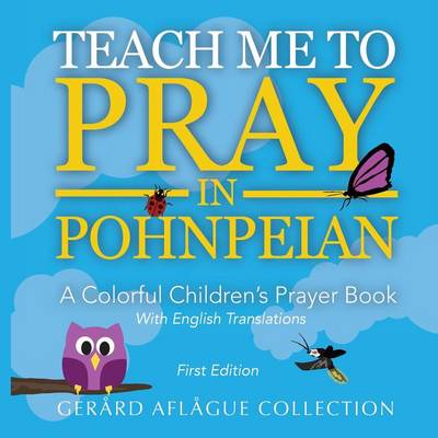 Book cover for Teach Me to Pray in Pohnpeian