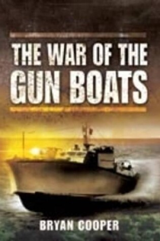 Cover of War of the Gun Boats, The