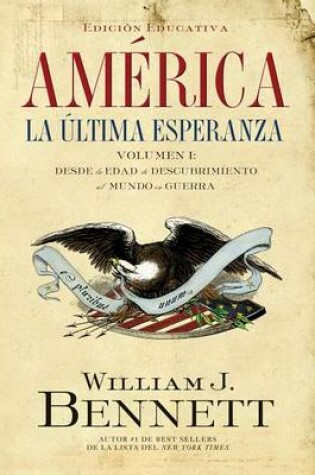 Cover of América: La Última Esperanza (Volumen I)