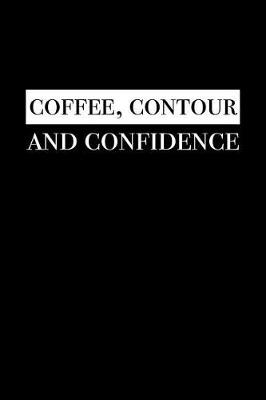 Book cover for Coffee, Contour and Confidence