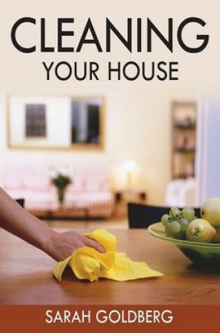 Cover of Cleaning Your House