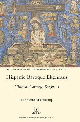 Book cover for Hispanic Baroque Ekphrasis