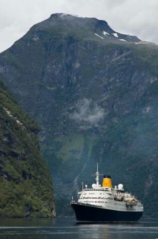 Cover of Cruising Ship in a Fjord in Norway Journal