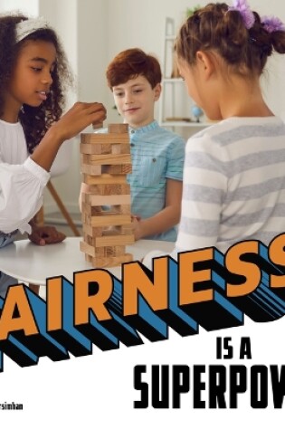 Cover of Fairness Is a Superpower