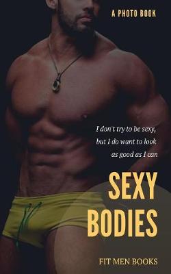 Book cover for Sexy bodies