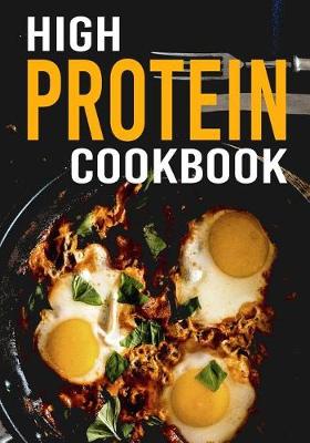 Book cover for High Protein Cookbook