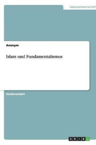 Cover of Islam und Fundamentalismus