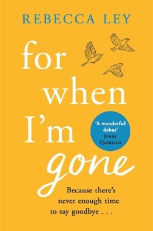 Cover of For When I'm Gone