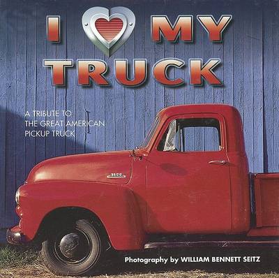 Book cover for I (Heart) My Truck