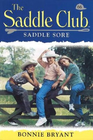 Cover of Saddle Club 66: Saddle Sore