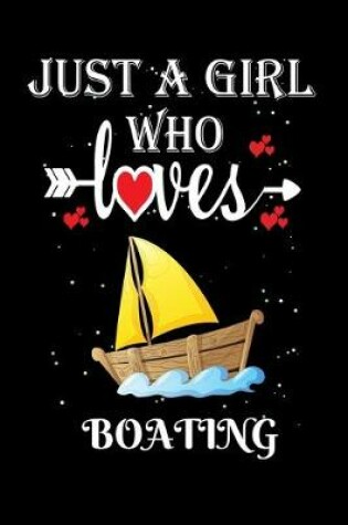 Cover of Just a Girl Who Loves Boating