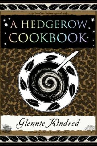 Cover of A Hedgerow Cookbook