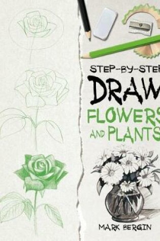 Cover of Draw Flowers and Plants