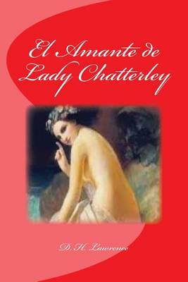 Book cover for El Amante de Lady Chatterley